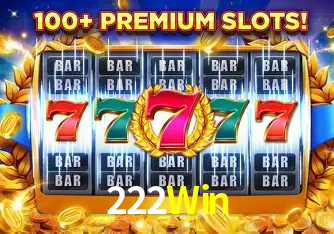 222Win